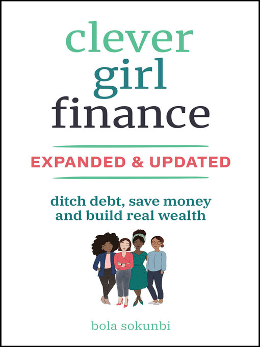 Title details for Clever Girl Finance, Expanded & Updated by Bola Sokunbi - Available